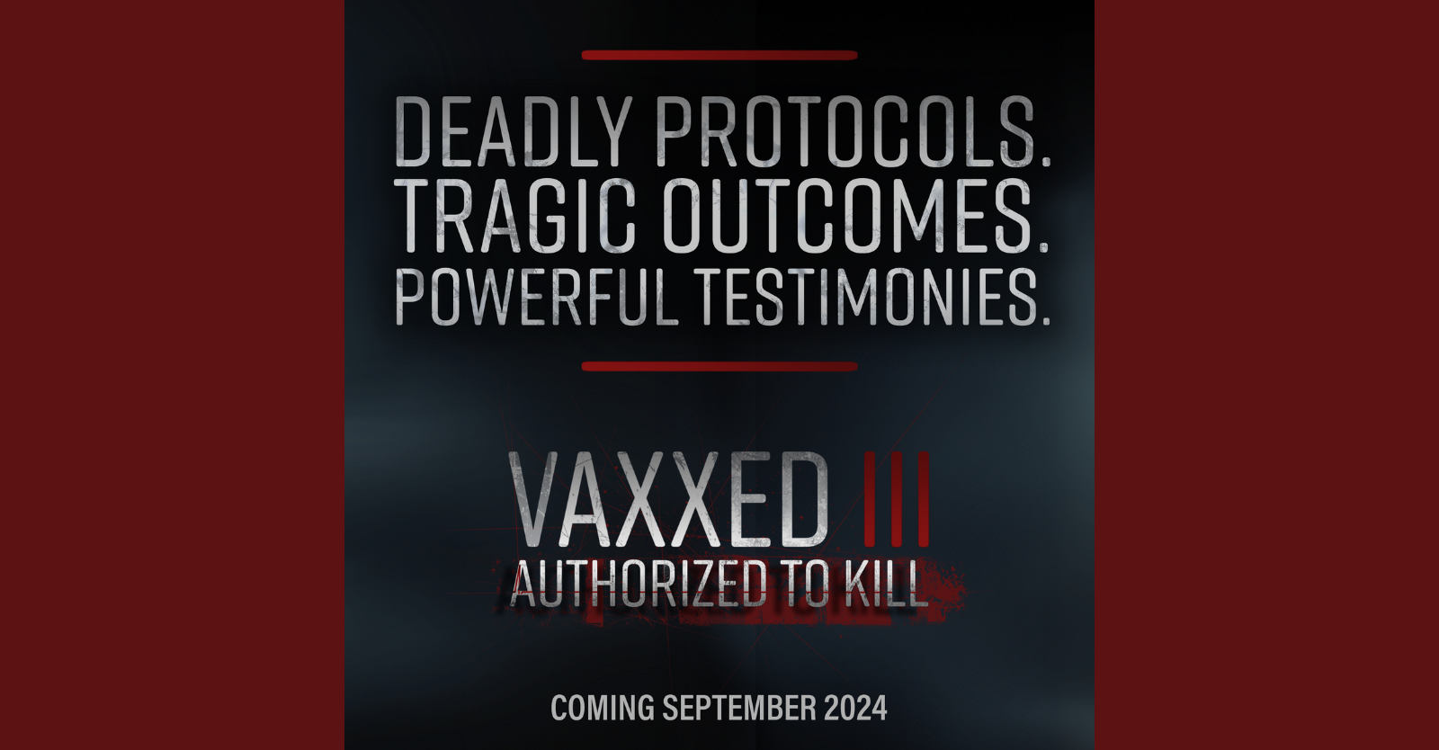 Vaxxed III: Authorized To Kill - Fort Wayne